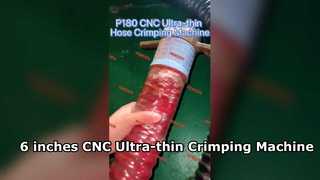 P180 6 inches CNC Ultra-thin Hose Crimping Machine