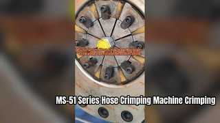 MS-51 Series Hose Crimping Machine: Crimping Operation Demonstration